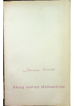Trzy zorze dziewicze