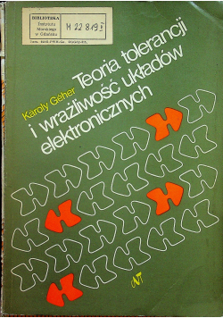 Teoria tolerancji i wrażliwości układów elektronicznych