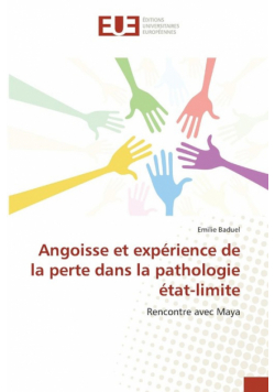 Angoisse et expérience de la perte dans la pathologie état-limite