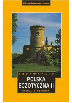 Polska egzotyczna II