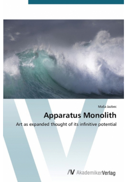 Apparatus Monolith