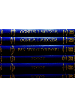 Potop tom 1 do 3 / Ogniem i mieczem tom 1 i 2 / Pan Wołodyjowski