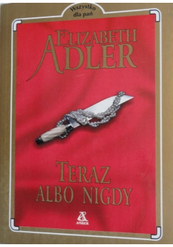 Teraz albo nigdy