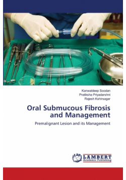 Oral Submucous Fibrosis and Management
