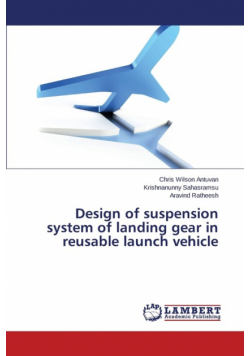 Design of Suspension System of Landing Gear in Reusable Launch Vehicle