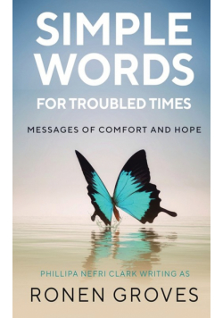 Simple Words for Troubled Times