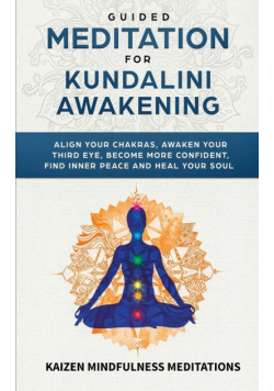 Guided Meditation for Kundalini Awakening