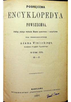 Encyklopedja powszechna Tom III 1897 r