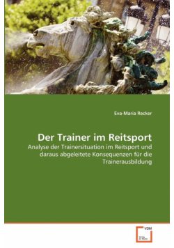 Der Trainer im Reitsport