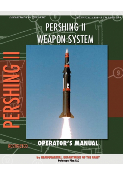 Pershing II Weapon System Operator's Manual