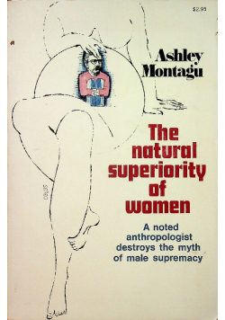 The Natural Superiority of Women
