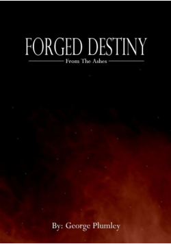 Forged Destiny