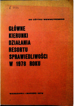 Główne kierunki działania resortu sprawiedliwości w 1978 roku