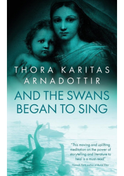 And the Swans Began to Sing