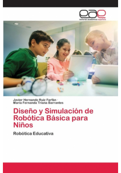 Diseño y Simulación de Robótica Básica para Niños