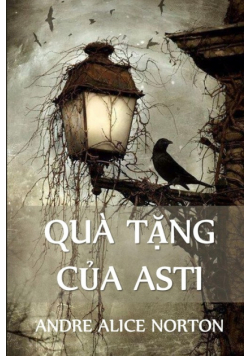 Quà Tặng Của Asti