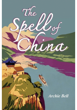 The Spell of China