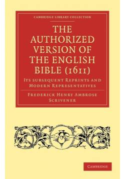The Authorized Version of the English Bible             (1611)