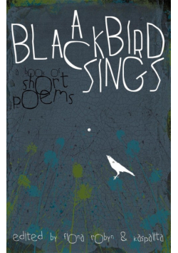 A Blackbird Sings