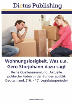 Wohnungslosigkeit. Was u.a. Gero Storjohann dazu sagt