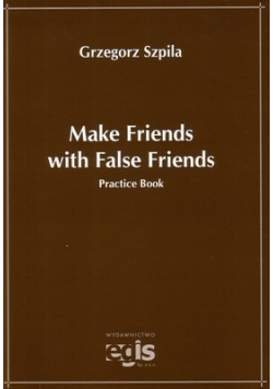 Make Friends with False Friend