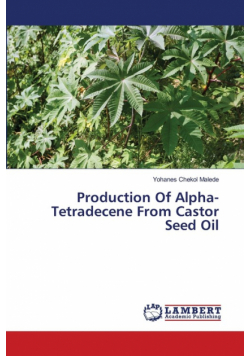 Production Of Alpha-Tetradecene From Castor Seed Oil