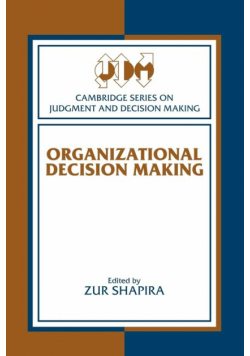Organizational Decision Making
