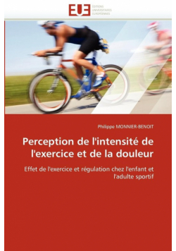 Perception de l''intensité de l''exercice et de la douleur