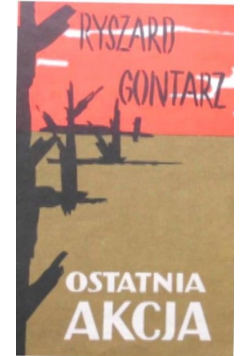 Ostatnia akcja