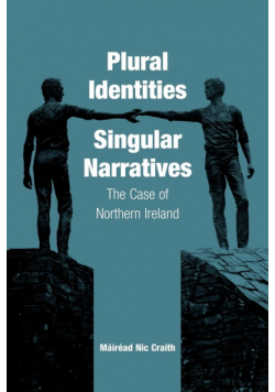 Plural Identities - Singular Narratives