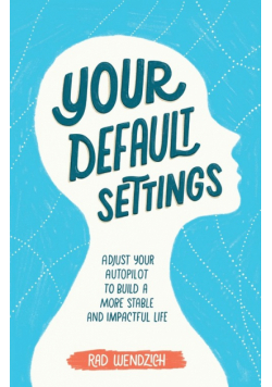 Your Default Settings