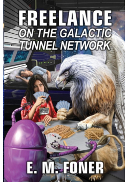 Freelance on the Galactic Tunnel Network