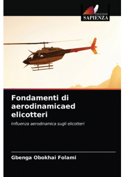 Fondamenti di aerodinamicaed elicotteri