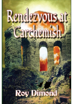 Rendezvous at Carchemish