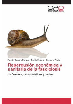 Repercusión económica y sanitaria de la fasciolosis