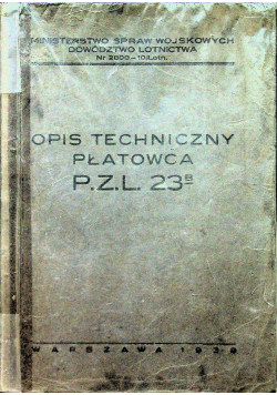Opis Techniczny Płatowca PZL 23 B