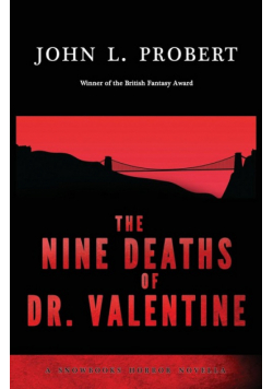 The Nine Deaths of Dr Valentine
