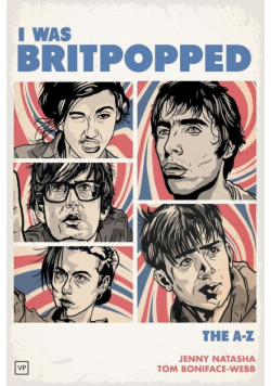 I Was Britpopped