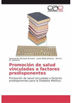 Promoción de salud vinculadas a factores predisponentes