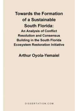 Towards the Formation of a Sustainable South Florida