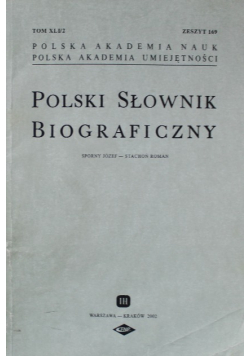 Polski Słownik Biograficzny Tom XLI / 2Zeszyt 169