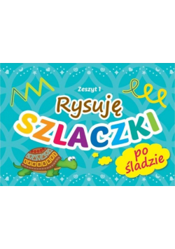 Rysuję szlaczki cz.1 wyd.2