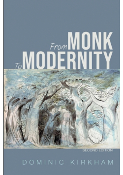 From Monk to Modernity, Second Edition