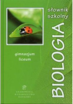 Słownik szkolny Biologia