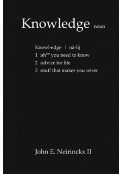 Knowledge - Advice for LIfe
