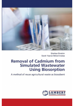 Removal of Cadmium from Simulated Wastewater Using Biosorption