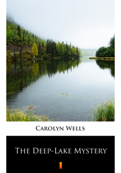 The Deep-Lake Mystery