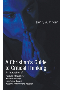 A Christian's Guide to Critical Thinking
