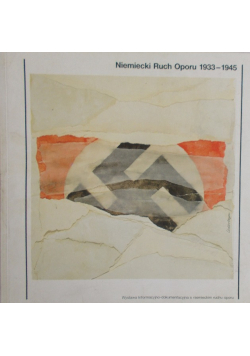 Niemiecki Ruch Oporu 1933-1945