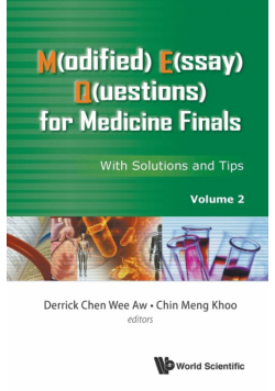 M(Odified) E(Ssay) Q(Uestions) For Medicine Finals